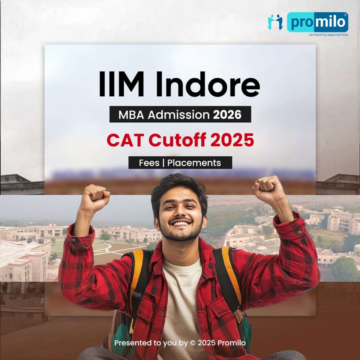 IIM Indore PGPM Fees, Admission Criteria, CAT Cutoff 2025 & Placements
