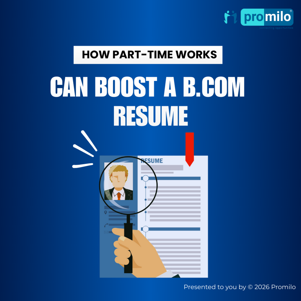 How Part-Time Work Can Boost a B.Com Resume
