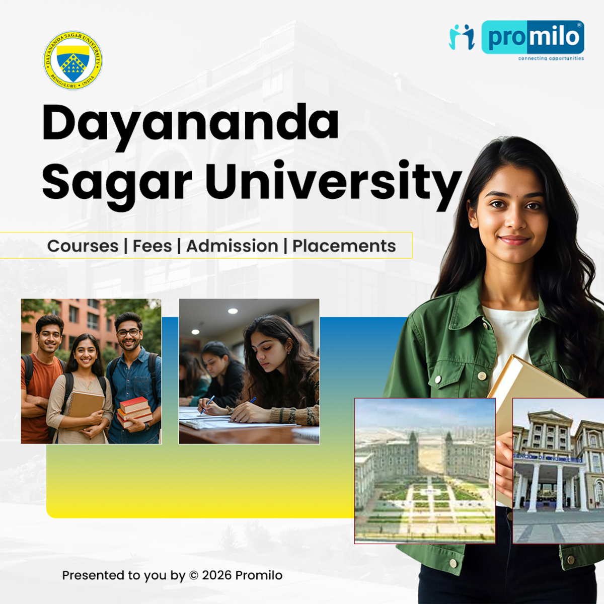 Dayananda Sagar University: Courses, Fees, Admission, Career Opportunities & Facilities
