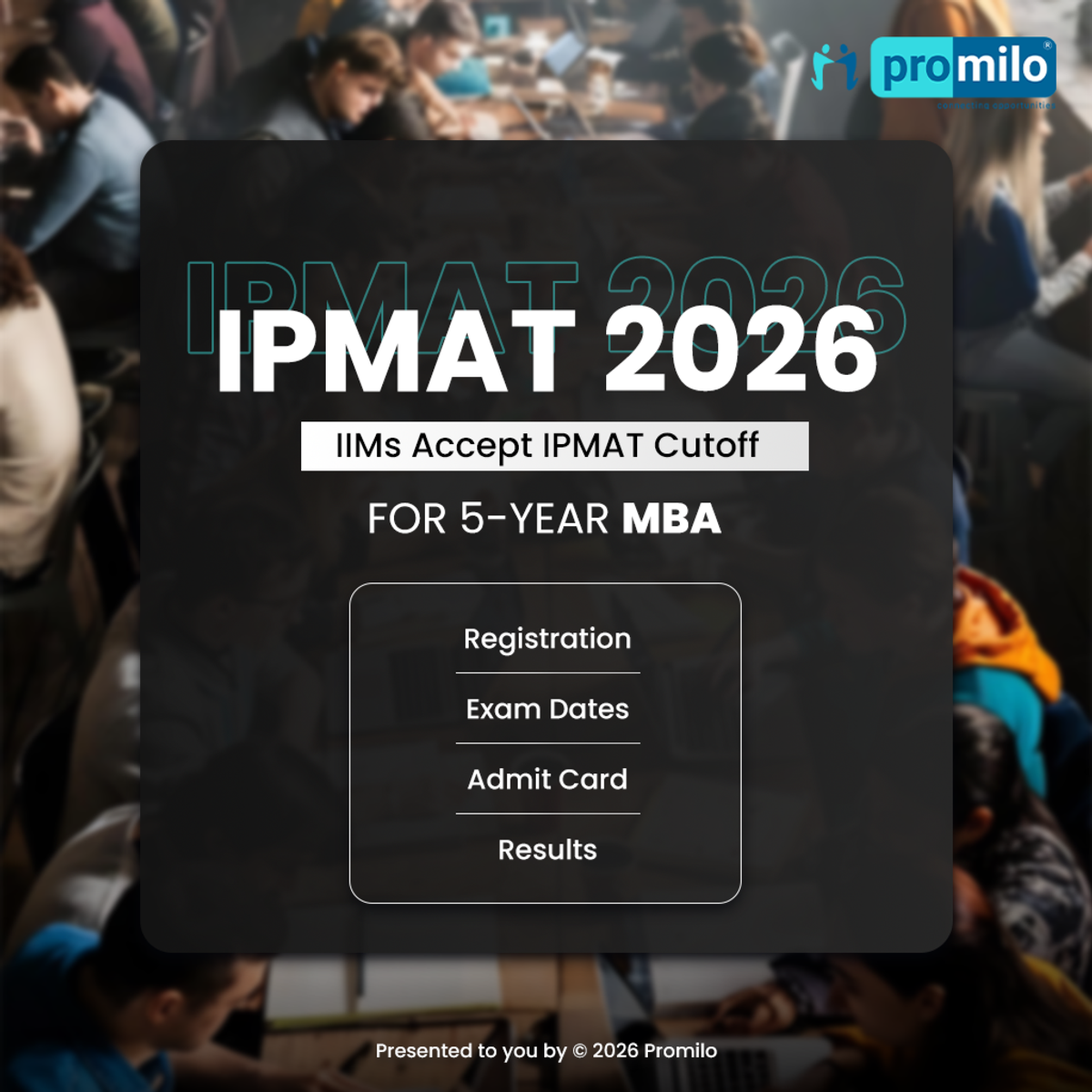 IPMAT 2026: Registration, Exam Date, Syllabus, Pattern, Top Accepting Colleges