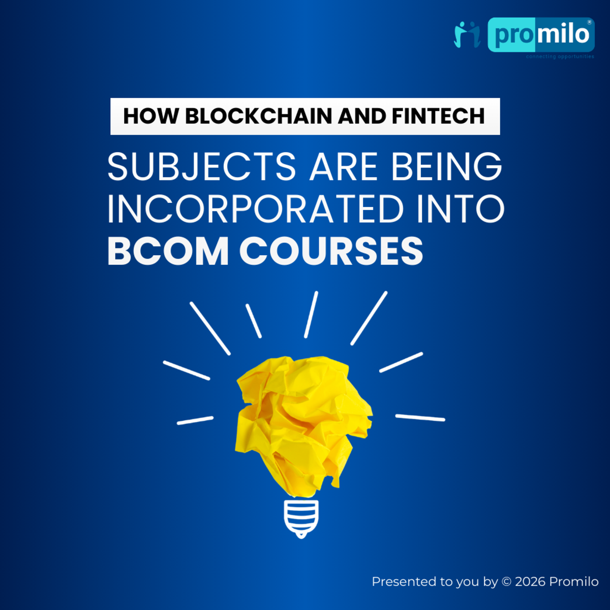 How Blockchain and FinTech Subjects Are Being Incorporated into BCom Courses