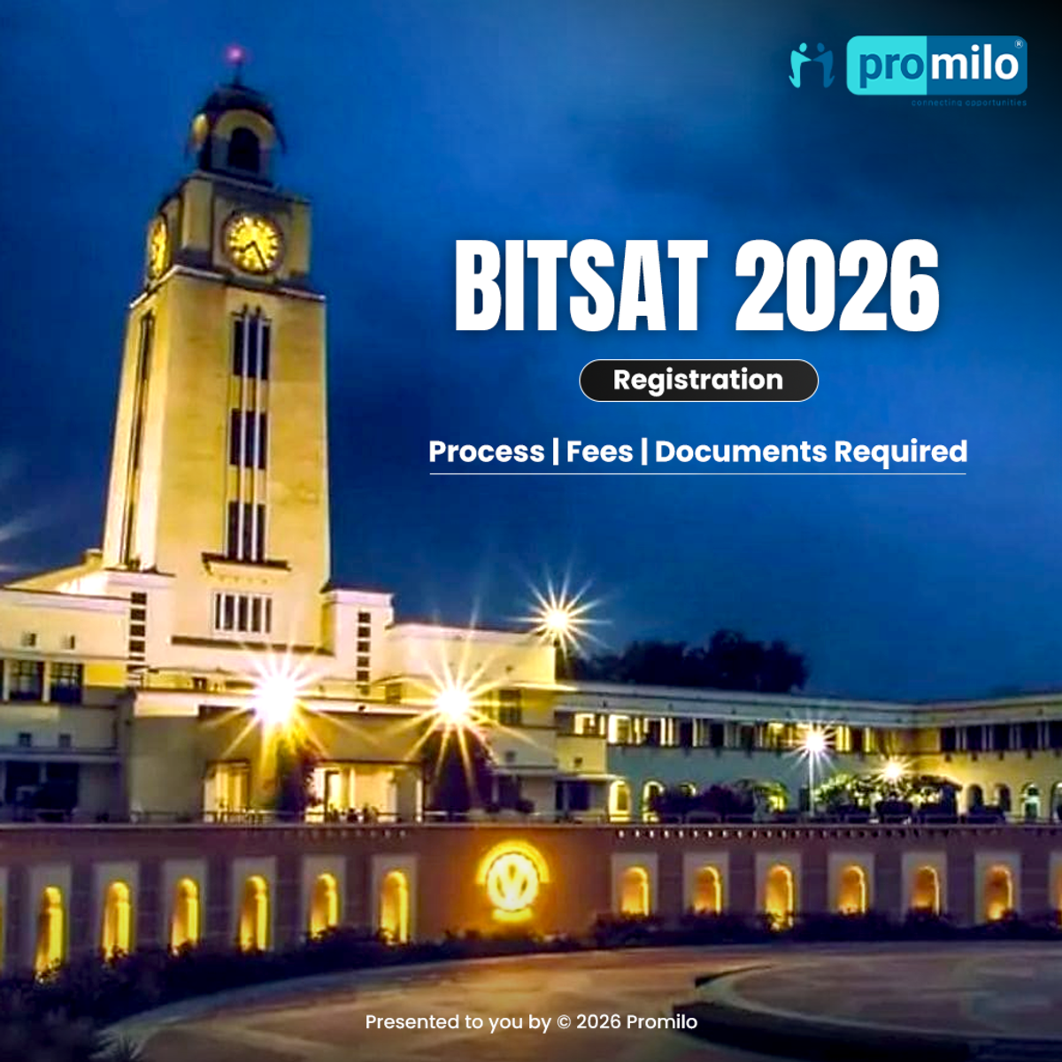 BITSAT Registration 2026: Fees, Process, Documents Required