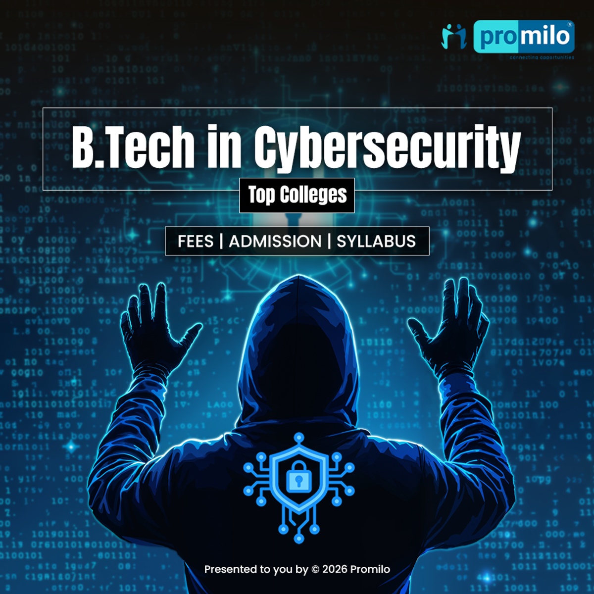 B.Tech in Cybersecurity: Fees, Admission 2026, Syllabus, Top Colleges, Career
