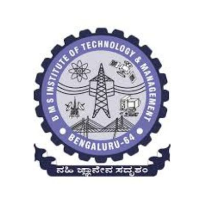 Bachelor of Engineering (B.E.) at BMS Institute of Technology and Management, Bengaluru/Bangalore