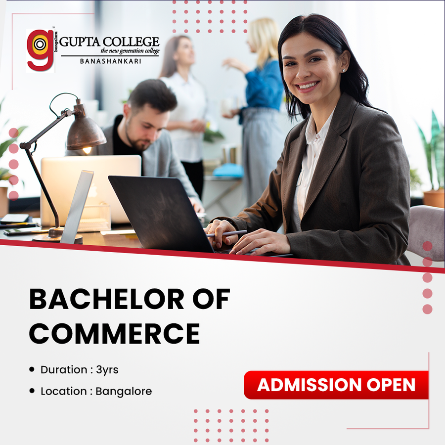 B.Com at Gupta College, Bengaluru/Bangalore