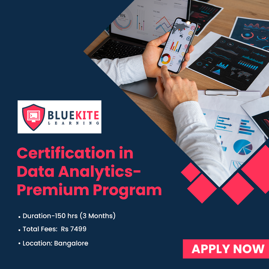 Certification Course in Data Analytics Premium at Bluekite Learning, Bengaluru/Bangalore