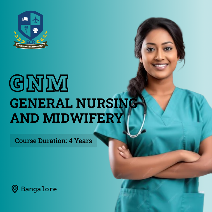 General Nursing and Midwifery (GNM) at ECR GROUP OF INSTITUTIONS, Bengaluru/Bangalore