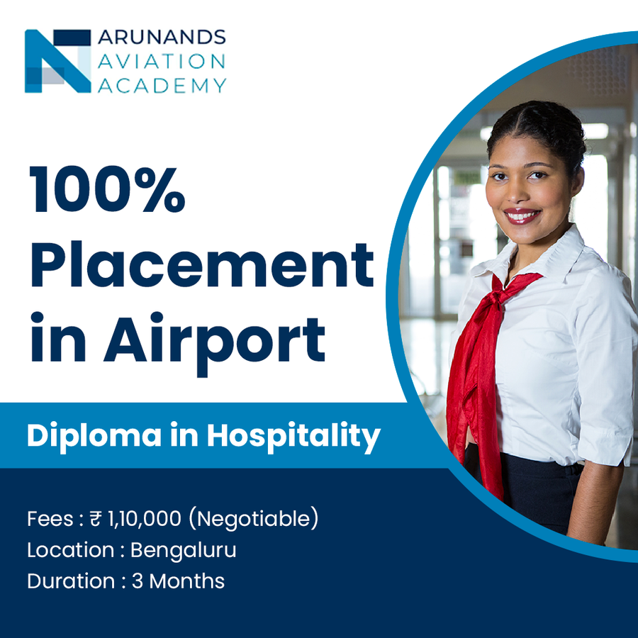Diploma in Hospitality at Arunand's Aviation Academy, Bengaluru/Bangalore