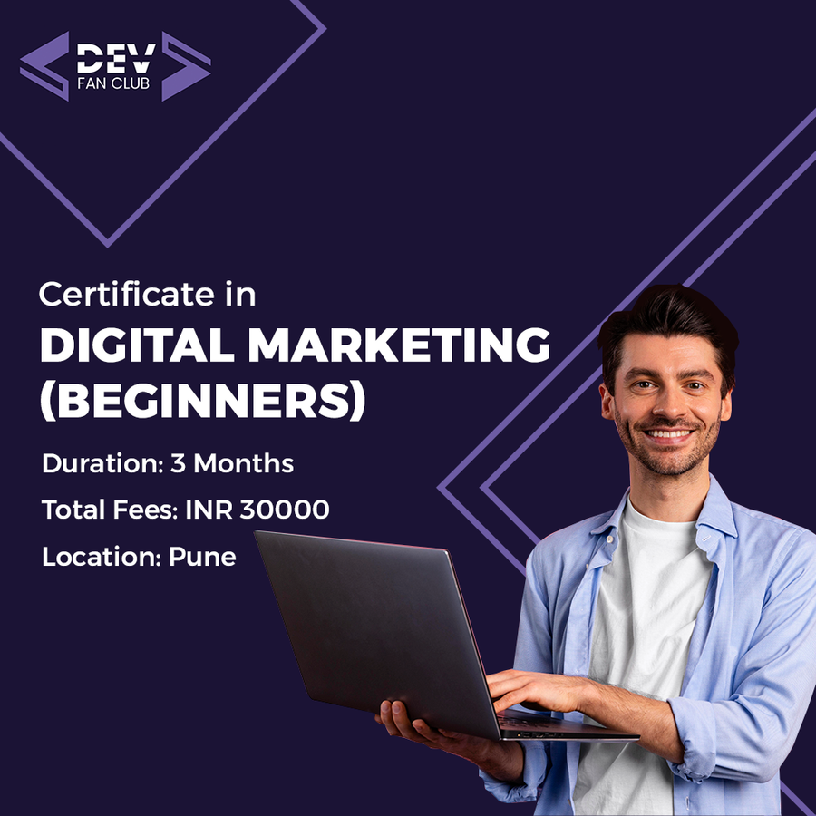 Certification in Digital Marketing (Beginners) at Dev Fan Club, Pune