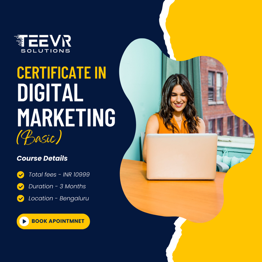 Admission Open for Digital Marketing (Basic) at Teevr Solutions, Bengaluru/Bangalore