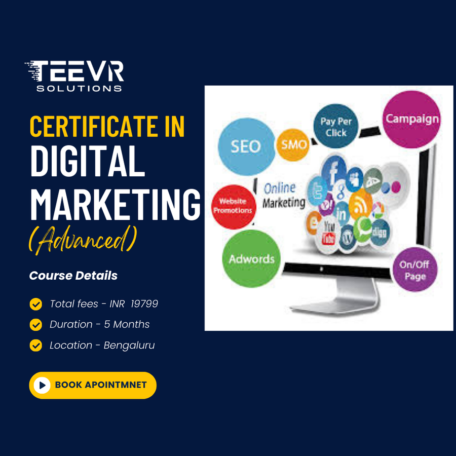 Admission Open for Digital Marketing (Advanced) at Teevr Solutions, Bengaluru/Bangalore
