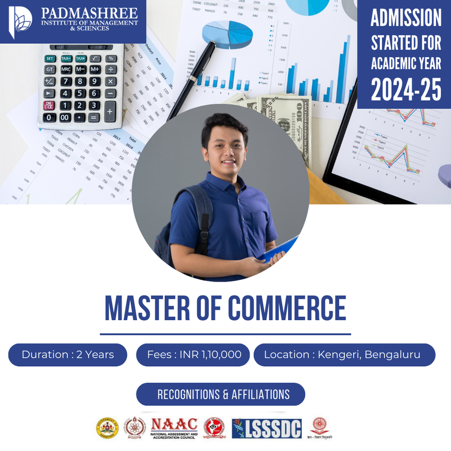 Admission Open for M. Com. at Padmashree Institute of Management and Sciences , Bengaluru/Bangalore
