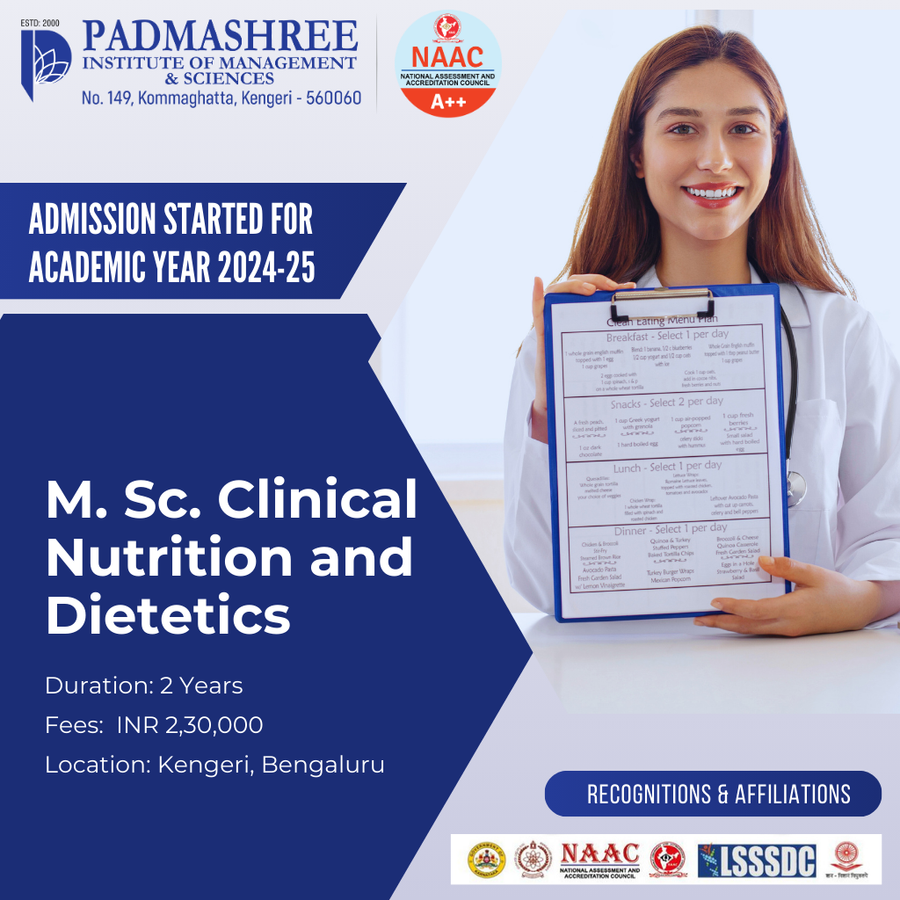 Admission Open for M. Sc. Nutrition and Dietetics at Padmashree Institute of Management and Sciences , Bengaluru/Bangalore