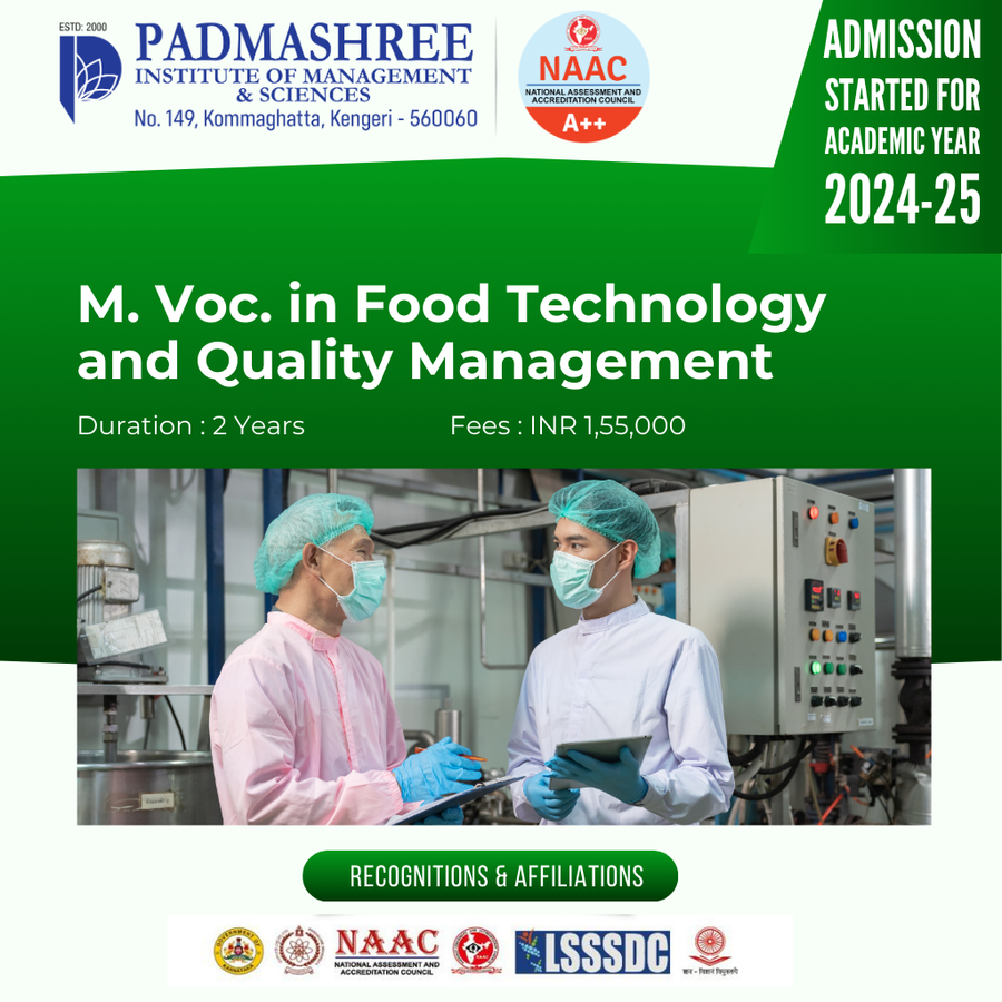 Admission Open for M. Voc. in Food Technology at Padmashree Institute of Management and Sciences , Bengaluru/Bangalore