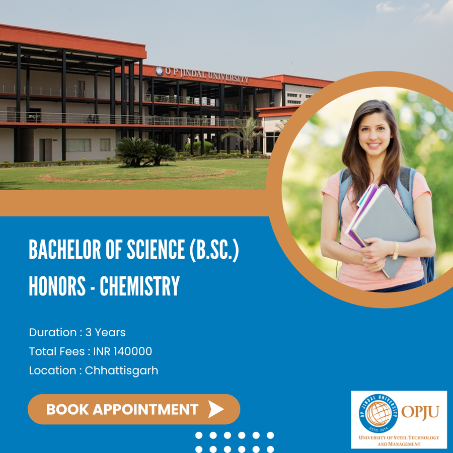 Admission Open for B.Sc in Chemistry (Honors) at OP Jindal University (OPJU), Chhattisgarh - Other