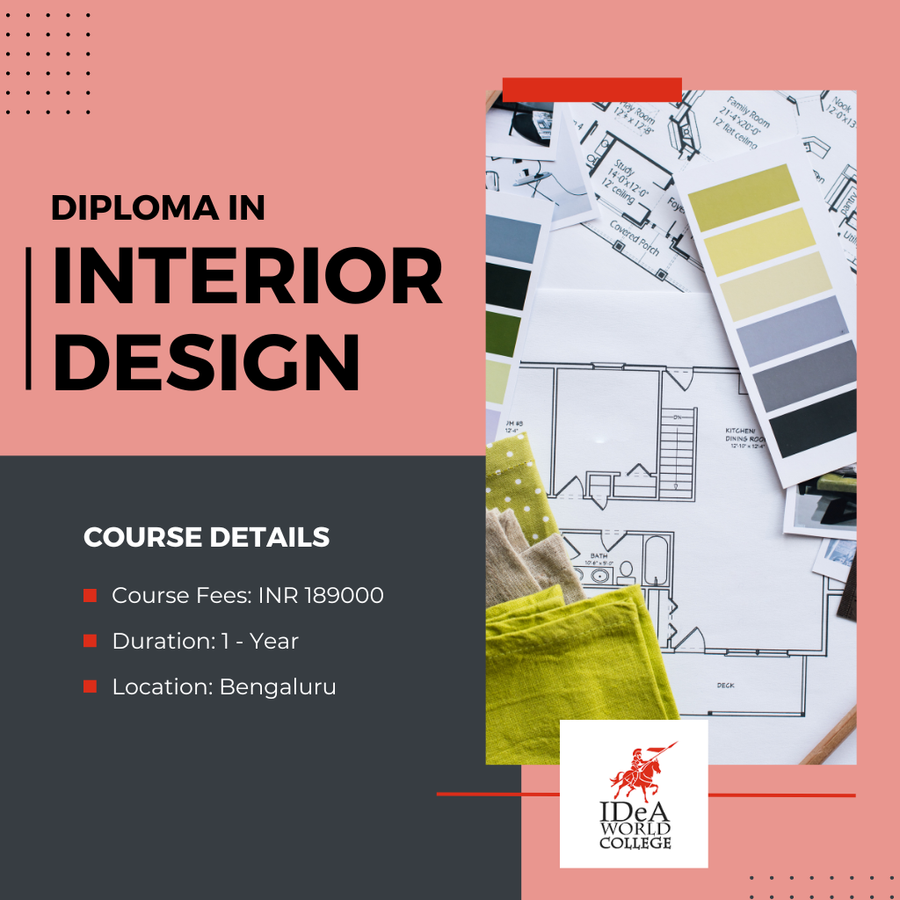 Diploma in Interior Design at IDeA World College, Bengaluru/Bangalore