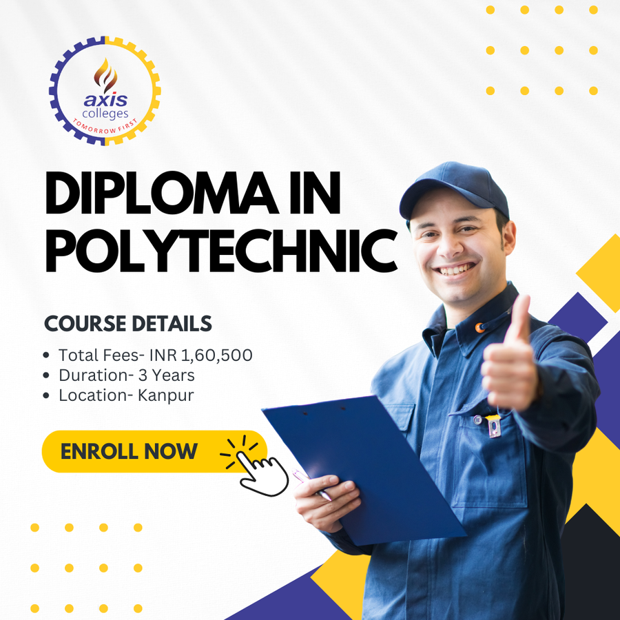 Admission Open for Diploma in Polytechnic  at Axis Colleges, Uttar Pradesh - Other