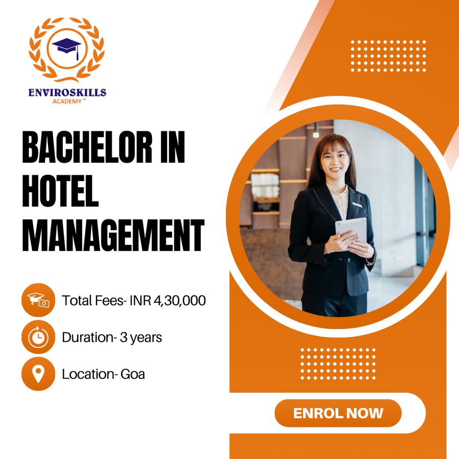 Bachelor in Hotel Management at Enviroskills Academy Institute of Hotel Management, Goa - Other