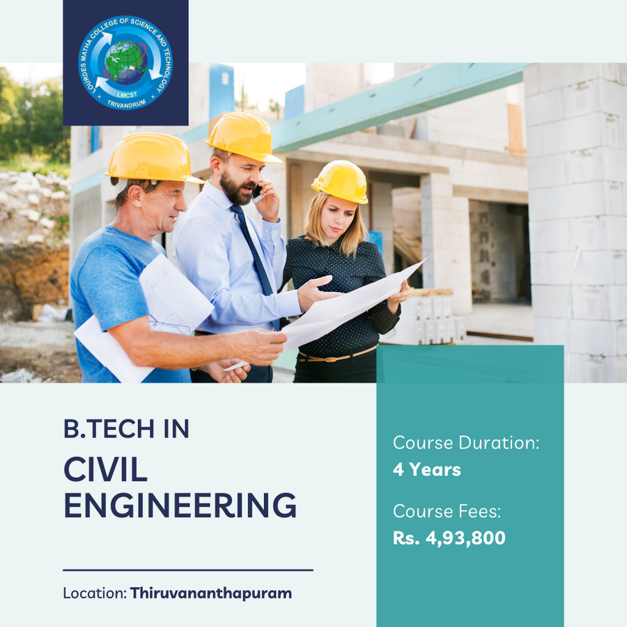 Admission Open For B.Tech in Civil Engineering at Lourdes Matha College of Science & Technology, Trivandrum