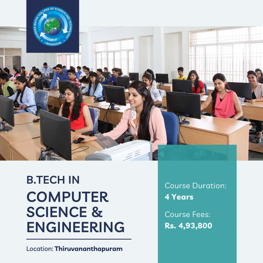 Admission Open for B.Tech in CSE at Lourdes Matha College of Science & Technology, Trivandrum