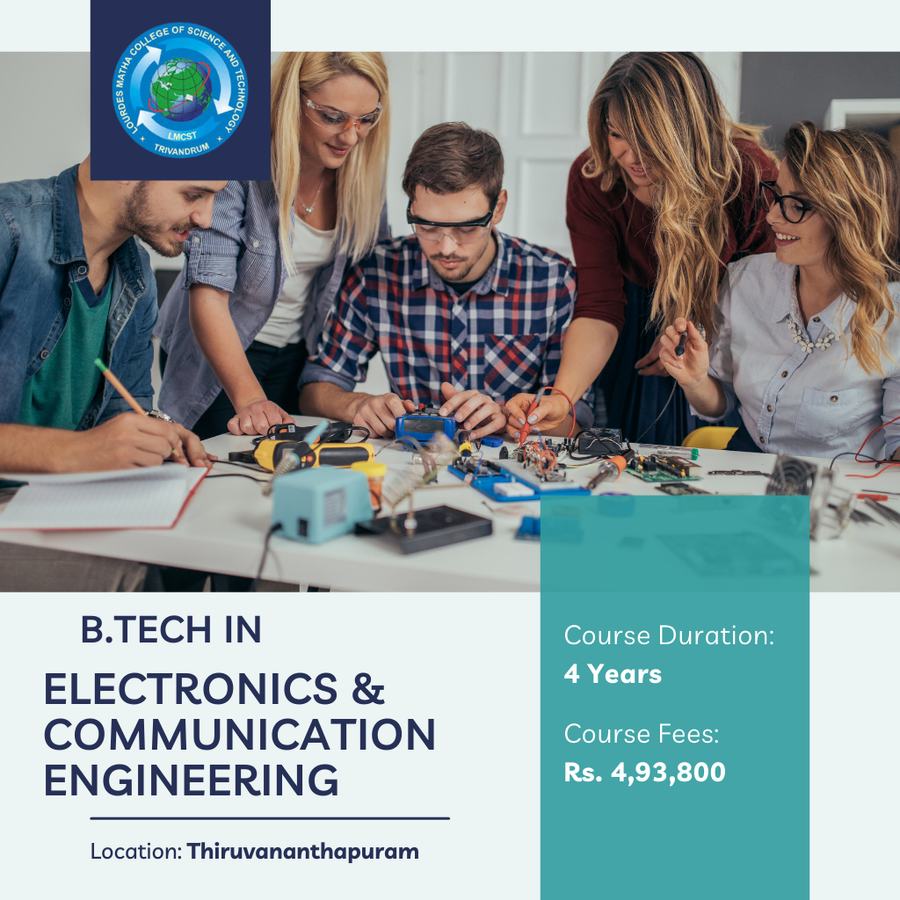 Admission Open For B.Tech In ECE at Lourdes Matha College of Science & Technology, Trivandrum