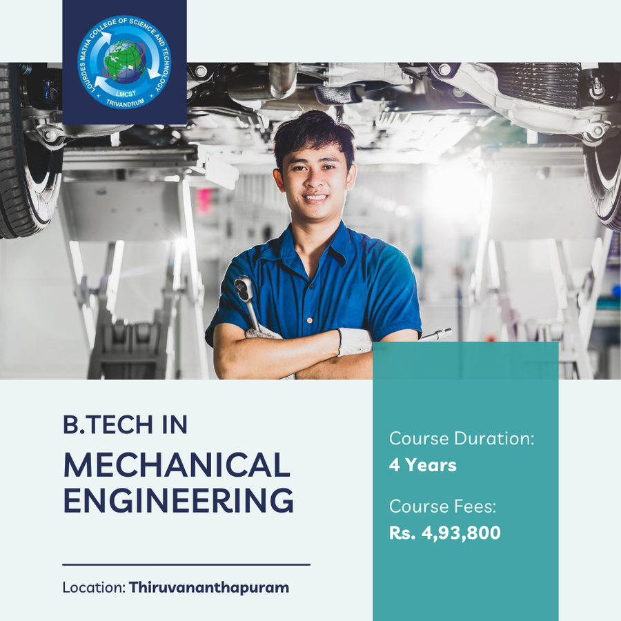Admission Open For B.Tech in M.E at Lourdes Matha College of Science & Technology, Trivandrum