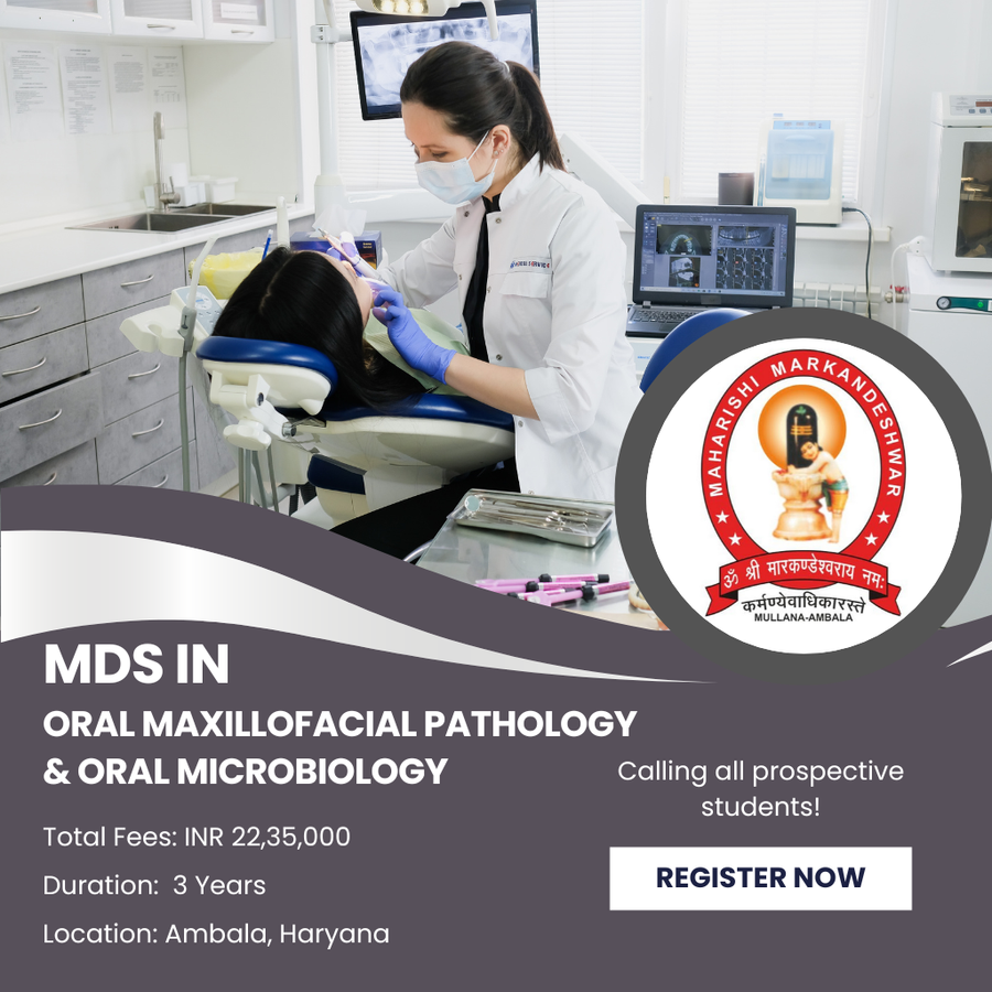 MDS in Oral & Maxillofacial Pathology at Maharishi Markandeshwar (Deemed To Be University), Ambala