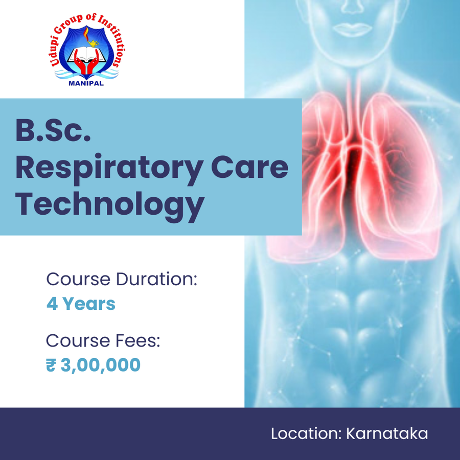Admission Open for B.Sc in Respiratory Technology at Udupi Group of Institutions, Manipal, Karnataka - Other