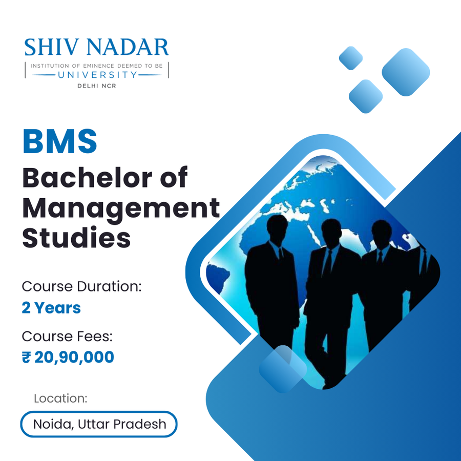 Bachelor of Management Studies at SHIV NADAR INSTITUTION OF EMINENCE UNIVERSITY, Noida