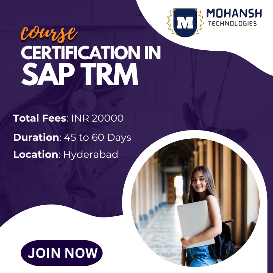 Admission Open for Certification in SAP TRM at Mohansh Technologies, Hyderabad