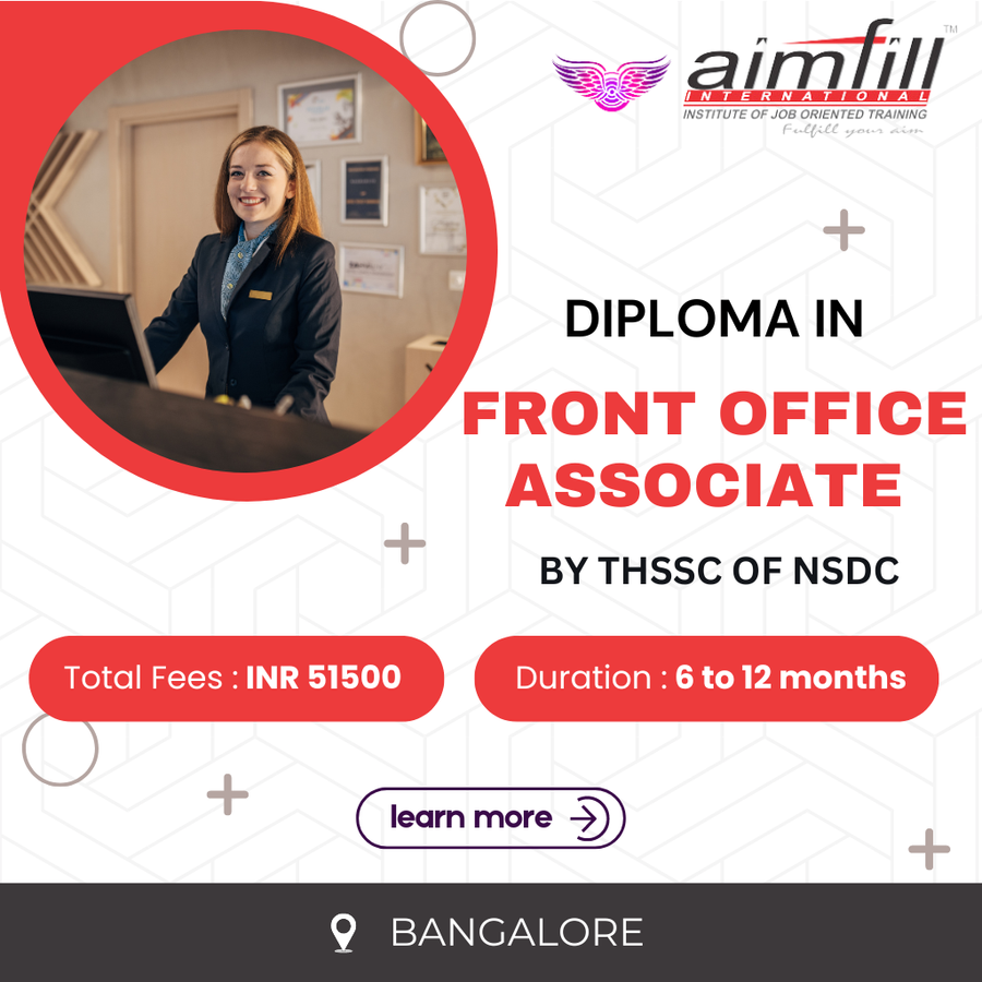 Admission Open for Front Office Associate at AIMFILL INTERNATIONAL AVIATION ACADEMY , Bengaluru/Bangalore