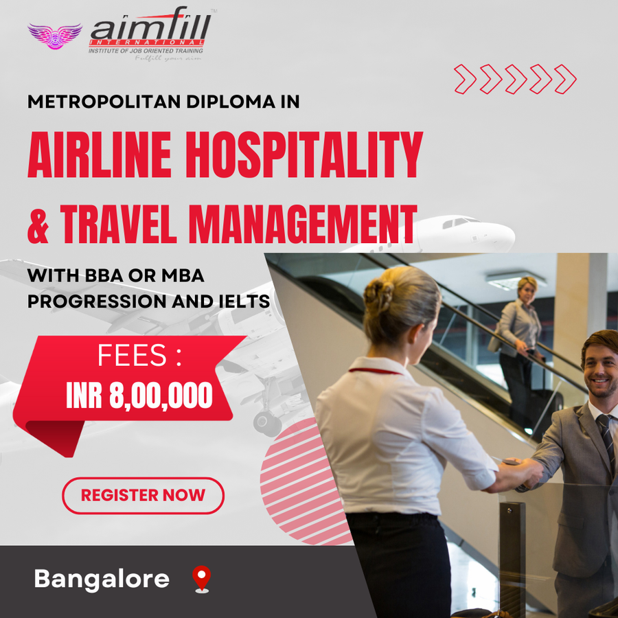 Admission Open for Hospitality & Travel with UG/PG at AIMFILL AVIATION TRAINING ACADEMY , Bengaluru/Bangalore