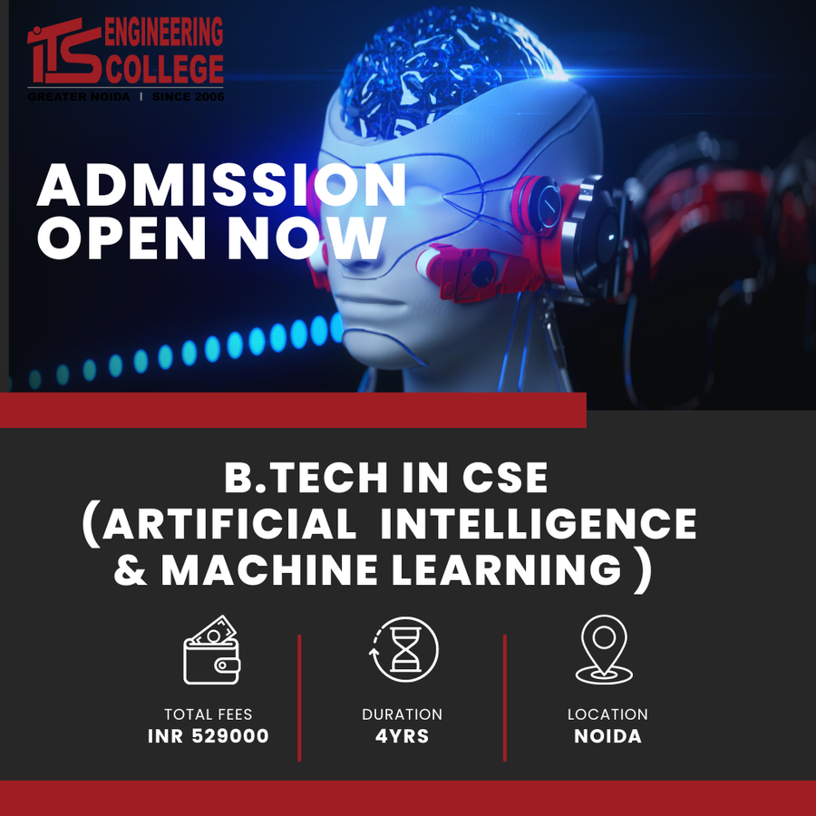B.Tech in Computer Science & Engineering (AI & ML) at ITS Engineering College, Noida