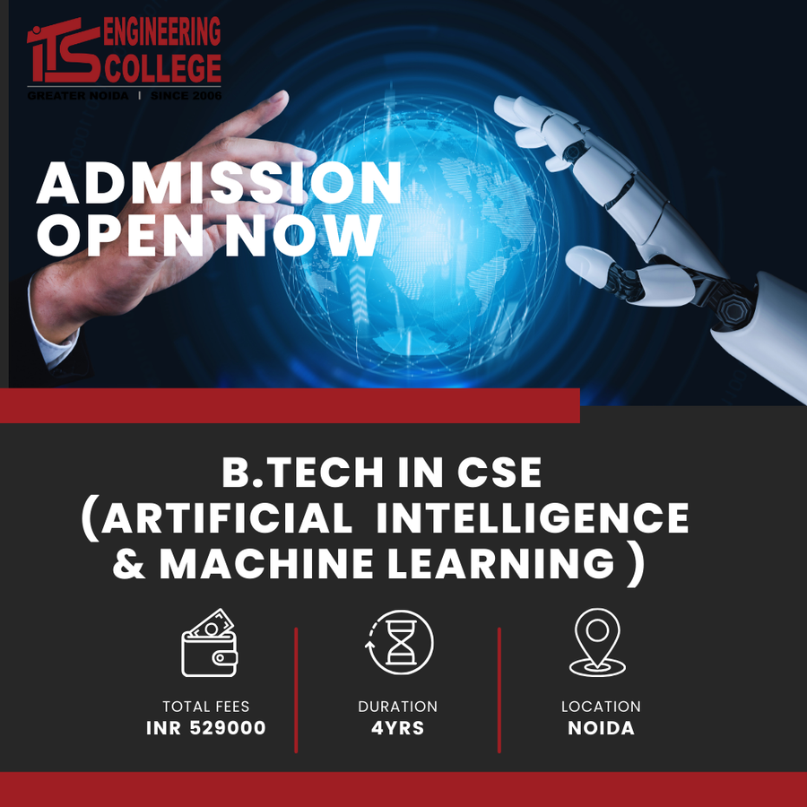 B.Tech in Computer Science & Engineering (AI & ML) at ITS Engineering College, Noida
