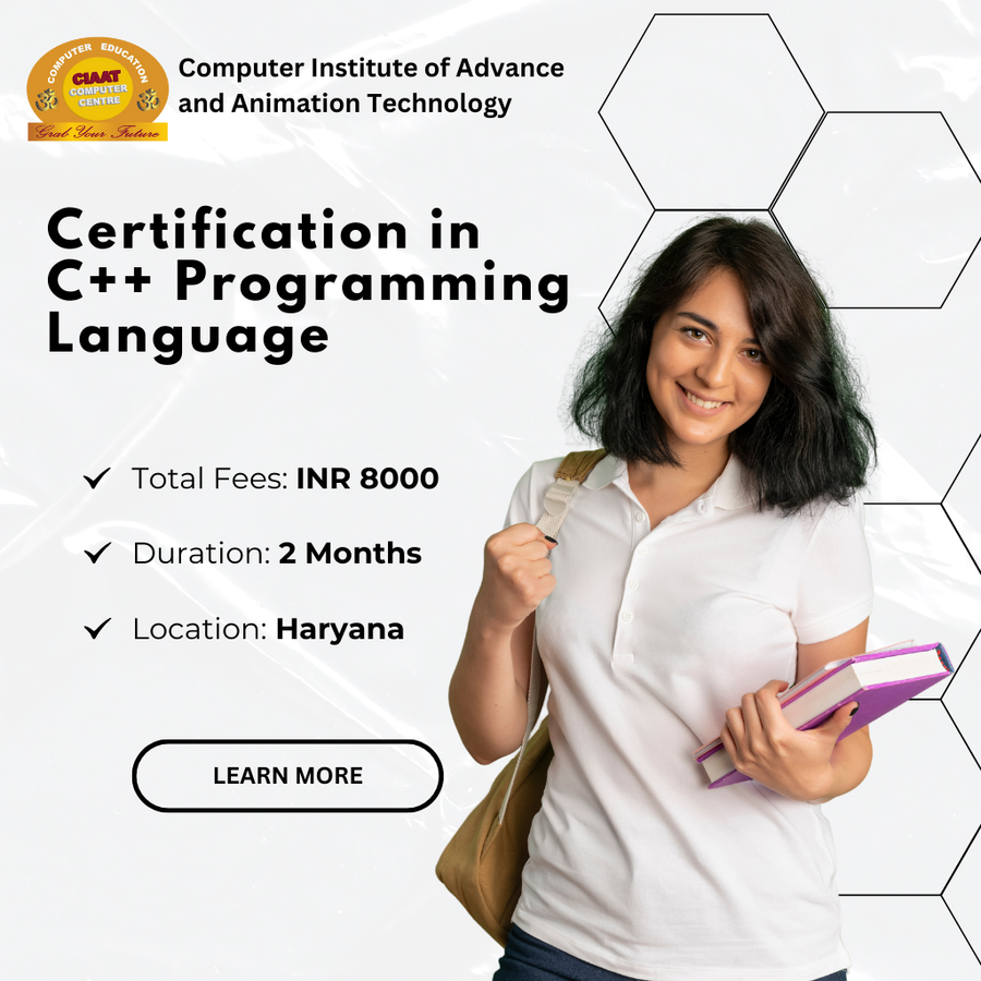 Certification in C++ Programming Language at Computer Institute of Advance & Animation Tech , Haryana - Other