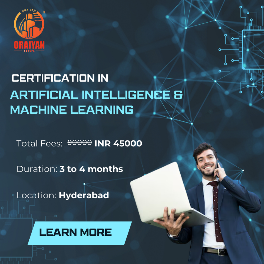 Certification in Artificial Intelligence & ML at ORN-AI private Limited , Hyderabad