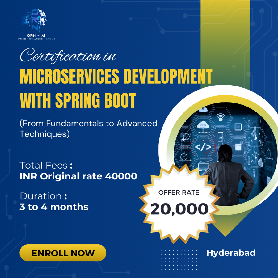 Certification in Microservices Development  at ORN AI Private Limited, Hyderabad