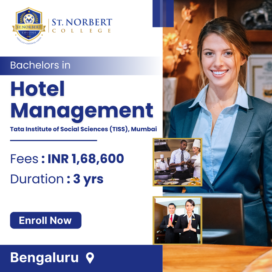 Bachelors in Hotel Management (BHM) at St. Norbert College, Bengaluru/Bangalore
