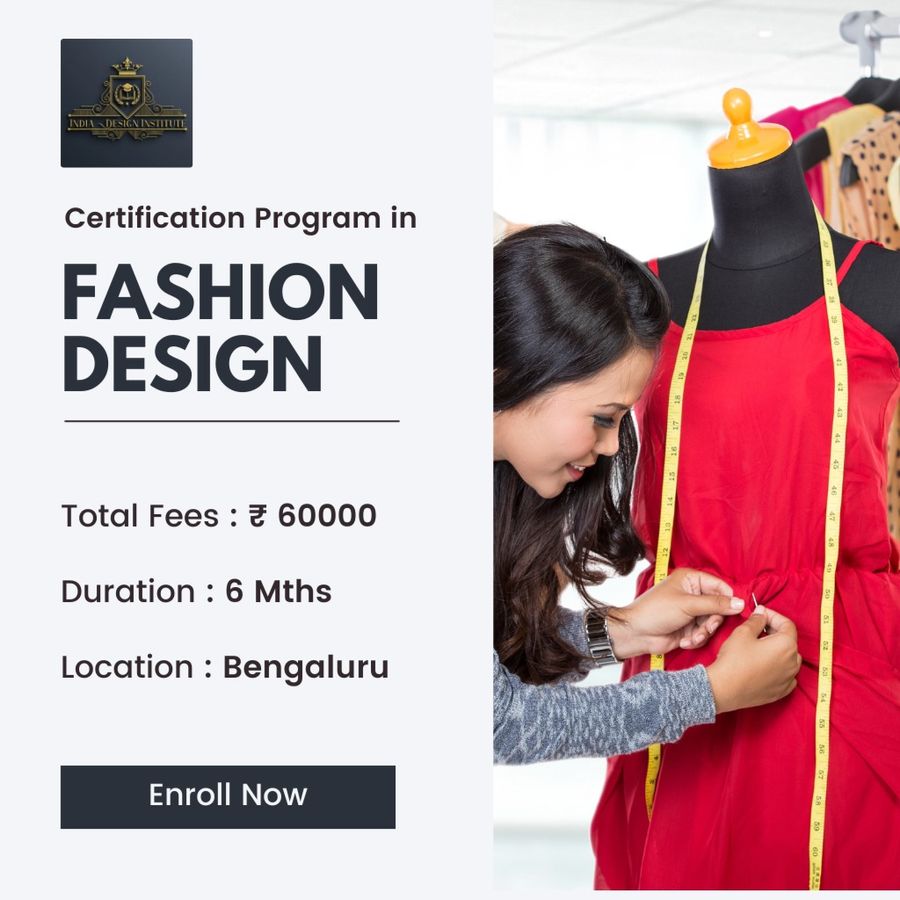 Certification Program in Fashion Design at India Design Institute, Bengaluru/Bangalore