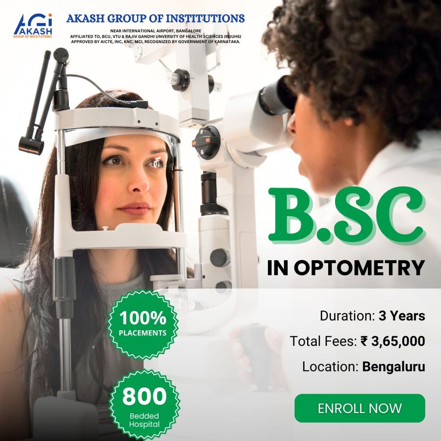 Admission Open for B.Sc in Optometry at Akash Group of Institutions, Bengaluru/Bangalore