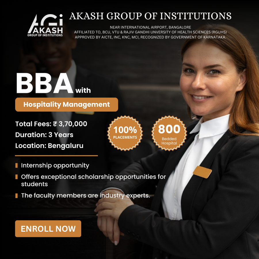 Admission Open for BBA with Hospitality Management at Akash Group of Institutions, Bengaluru/Bangalore