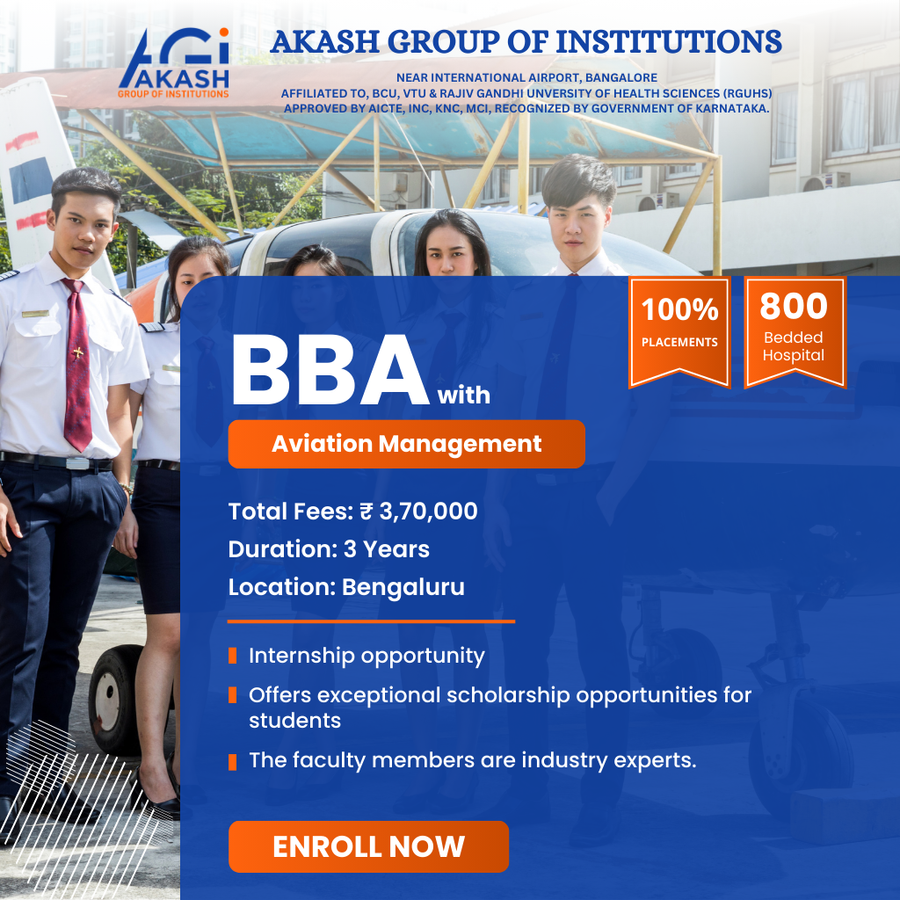 Admission Open for BBA in Aviation Management at Akash Group of Institutions, Bengaluru/Bangalore