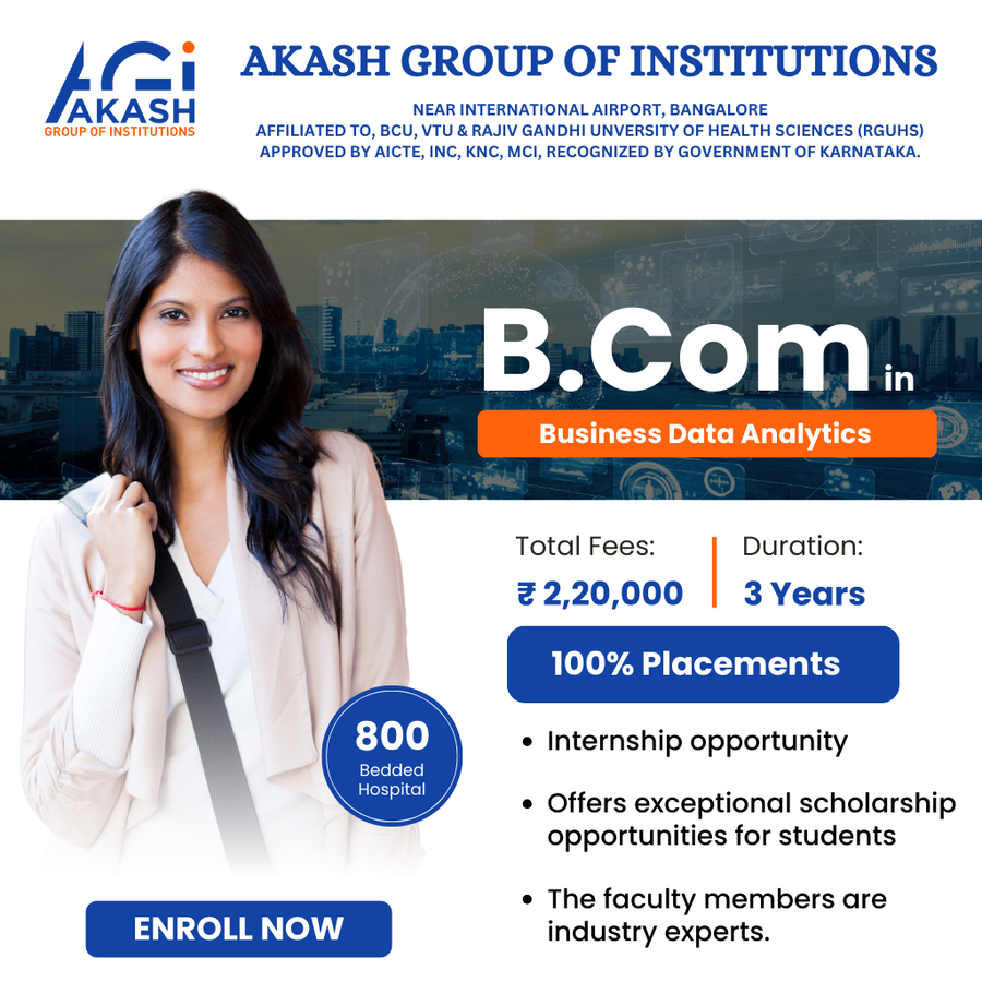 Admission Open for B.Com Business Data Analytics at Akash Group of Institutions, Bengaluru/Bangalore