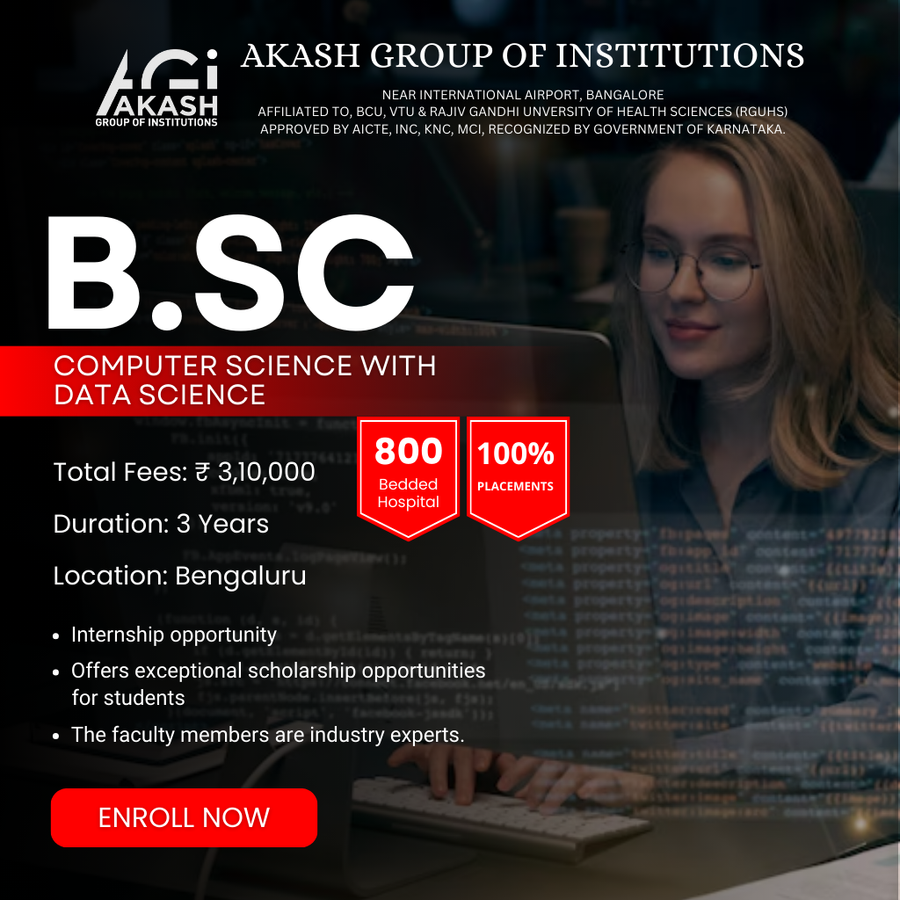 Admission Open for B.Sc in Computer Science at Akash Group of Institutions, Bengaluru/Bangalore