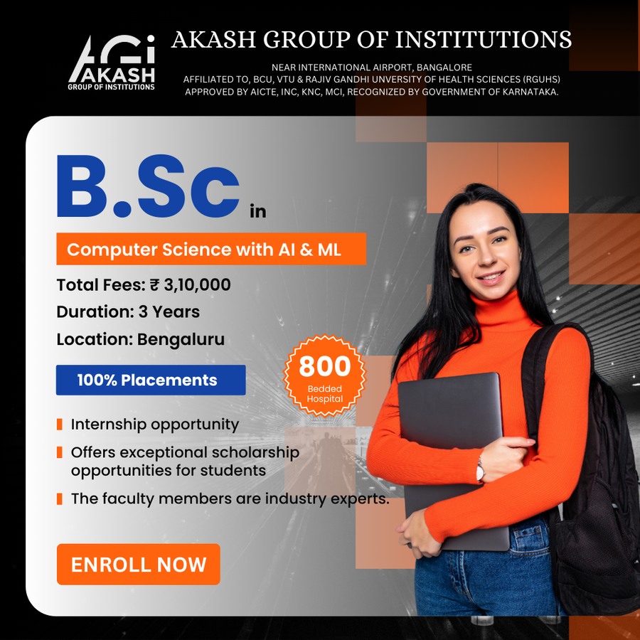 Admission Open for B.Sc with AI & ML at Akash Group of Institutions, Bengaluru/Bangalore