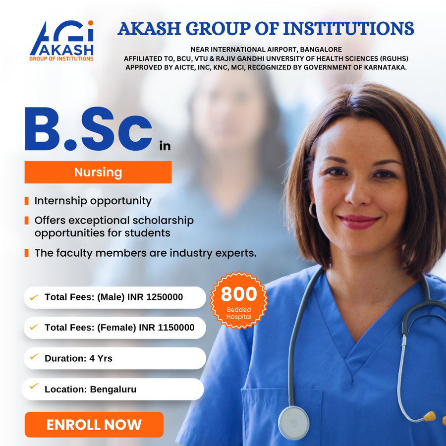 Admission Open for B.Sc in Nursing at Akash Group of Institutions, Bengaluru/Bangalore