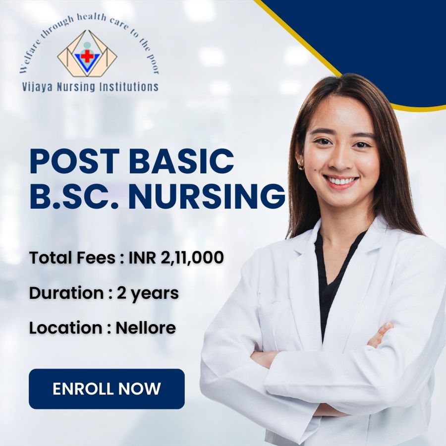 Admission Open for Post Basic B.Sc Nursing at Vijaya School of Nursing, Nellore