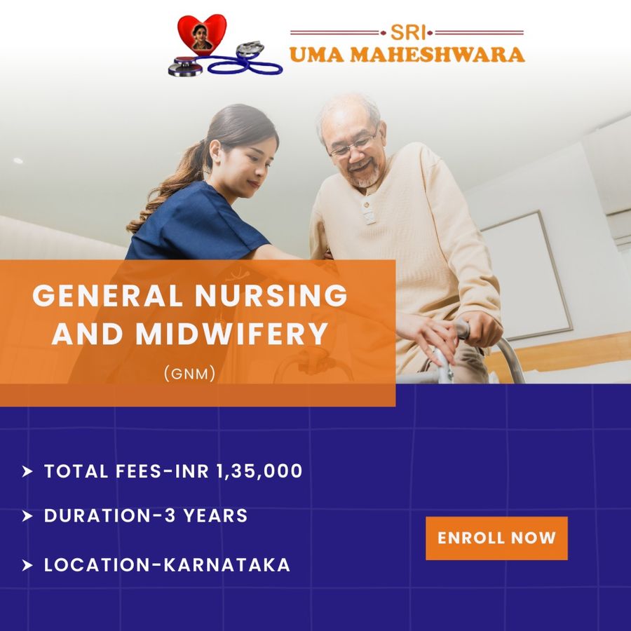 Diploma in General nursing and Midwifery (GNM) at Sri Uma Maheshwara Nusing School & College, Gulbarga