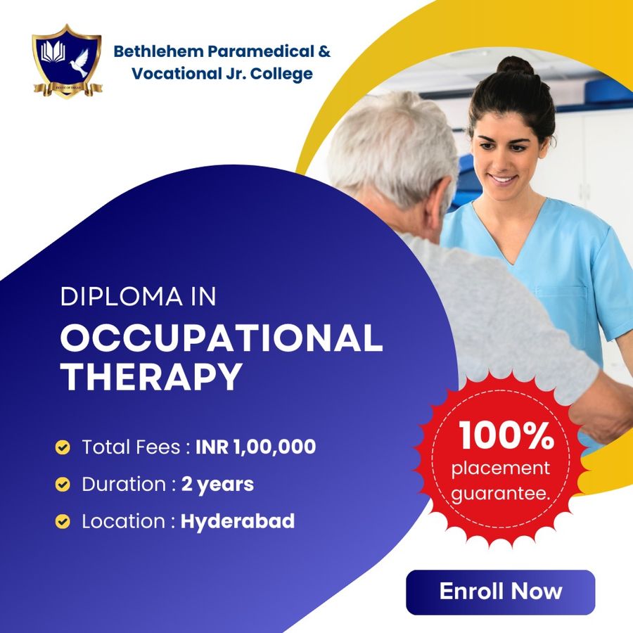 Admission Open for Diploma in Occupational Therapy at Bethlehem Paramedical College, Hyderabad