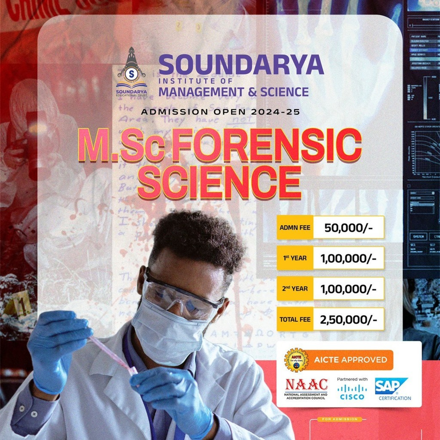 Admission Open for M.Sc in Forensic Science at Soundarya Institute of Management and Science , Bengaluru/Bangalore